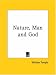 Nature, Man and God Image of Nature, Man and God
