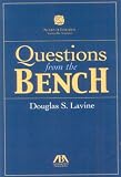 Questions from the Bench
