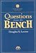 Questions from the Bench by Douglas S. Lavine ISBN 1590312333