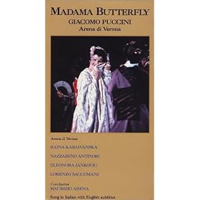 Puccini - Madama Butterfly / Arena, Kabaivanska, Antinori, Arena di Verona [VHS]