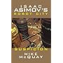Isaac Asimov's Suspicion: Robot City: Book 2 (Isaac Asimov's Robot City)