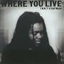Where You Live