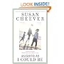 As Good as I Could Be: A Memoir of Raising Wonderful Children in Difficult Times