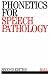 Phonetics for Speech Pathology