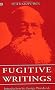 Fugitive Writings: No 10 (Collected Works of Peter Kropotkin,)
