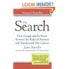 The Search: How Google and Its Rivals Rewrote the Rules of Business andTransformed Our Culture