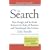 The Search: How Google and Its Rivals Rewrote the Rules of Business and Transformed Our Culture