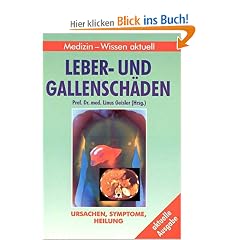 Leber- und Gallensch�den
