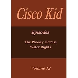 Cisco Kid - Volume 12