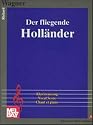Der Fliegende Hollander (Music Scores)