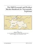 The 2005 Economic and Product Market Databook for Tursunzade, Tajikistan