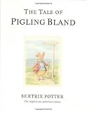 The Tale of Pigling Bland (The World of Beatrix Potter)