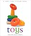 Toys (Very First Picture Books (Lorenz Hardcover))
