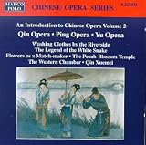 Introduction to Chinese Opera, Vol. 2
