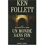 Un Monde Sans Fin de Follett Ken