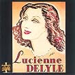 Le Meilleur de Lucienne Delyle