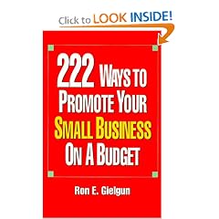 222 Ways to Promote Your Small Business on a Budget
