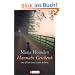 Hannahs Geschenk: Das Gl�ck eines kurzen Lebens