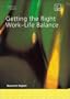 Getting the Worklife Balance Right