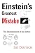 Books : Einstein's Greatest Mistake: Abandonment of the Aether