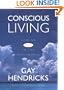 Conscious Living : Finding Joy in the Real World