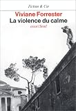 La violence du calme