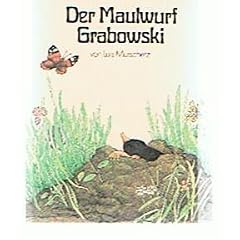 Der Maulwurf Grabowski