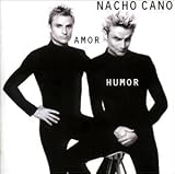 Nacho Cano - Amor Humor