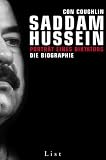 Saddam Hussein: Portr�t eines Diktators - Eine Biografie