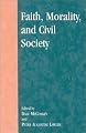 Faith, Morality, and Civil Society (Applications of Political Theory)