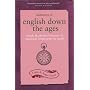 Dictionary of English Down the Ages: Words and Phrases Born Out of Historical Events, Great and Small