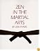 Zen in the Martial Arts