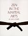 Zen in the Martial Arts