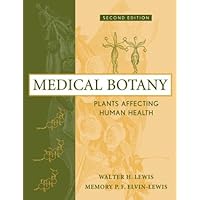 Medical Botany: Plants Affecting Human Health