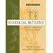 Medical Botany: Plants Affecting Human Health