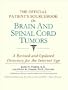The Official Patient's Sourcebook on Brain And Spinal Cord Tumors: A Revised and Updated Directory for the Internet Age