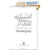 The Remarkable Women of the Bible: And Their Message for Your Life Today