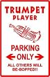 TRUMPET PLAYER PARKING sign * st music inst