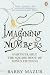 Imagining Numbers: (Particularly the Square Root of Minus Fifteen)