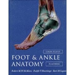 Colour Atlas of Foot and Ankle Anatomy