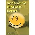The Psychology Of Military Humour (Hardcover)