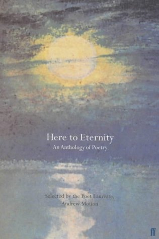 Here to Eternity: An Anthology of Poetry