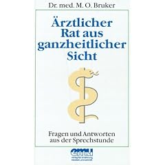 �rztlicher Rat aus ganzheitlicher Sicht: Fragen und Antworten aus der Sprechstunde