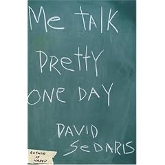 Me Talk Pretty One Day