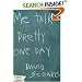 Me Talk Pretty One Day