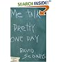 Me Talk Pretty One Day