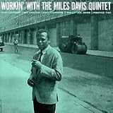 Workin' With the Miles Davis Quintet ~ Miles Davis Quintet