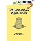 Click here to buy Two-dimensional Digital Filters (Electrical and Computer... by  Wu-Sheng Lu.