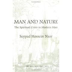 Man and Nature: The Spiritual Crisis in Modern Man