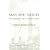 Man and Nature: The Spiritual Crisis in Modern Man